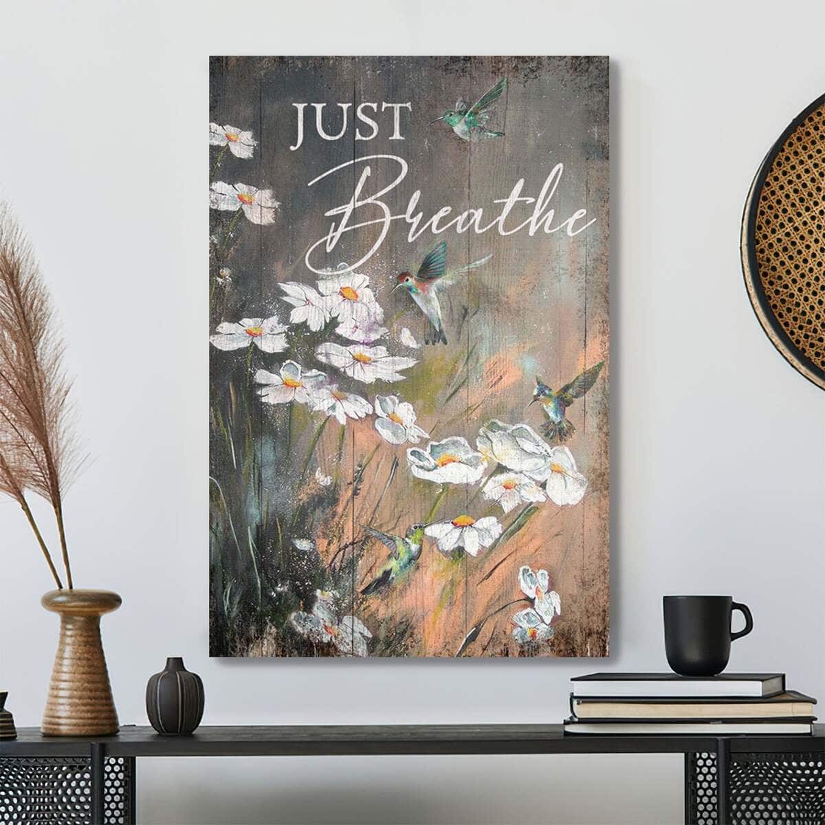Christian Awesome Hummingbird And Daisy Just Breathe Bible Verse Canvas Print