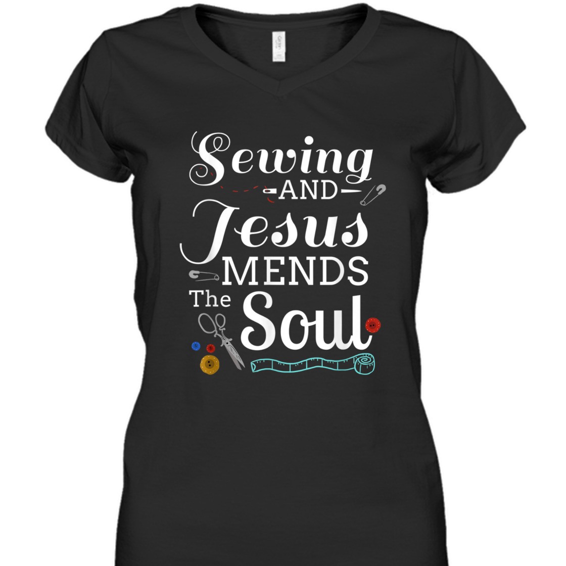 Sewing And Jesus Mends The Soul T-Shirt Perfect Gift For Any Christian Sewing And Jesus Mends The Soul T-Shirt Perfect Gift For Any Christian