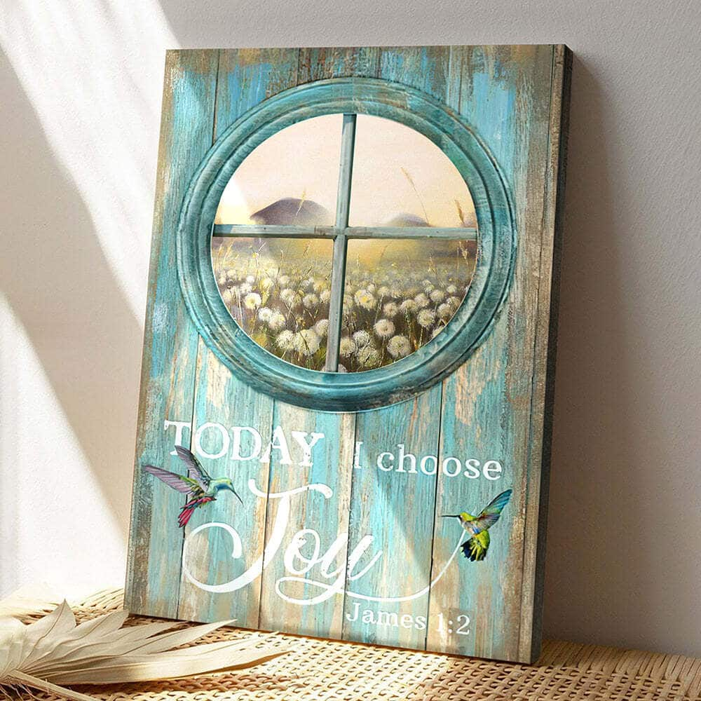 To Day I Choose Joy Jesus Christ Jesus Bible Verse Scripture Canvas Print