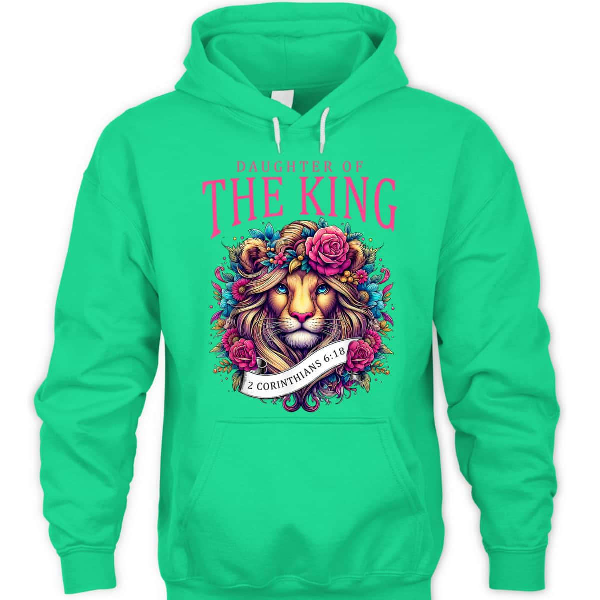 Floral Lion Daughter Of King 2 Corinthians 6 18 Christian T-Shirt Floral Lion Daughter Of King 2 Corinthians 6 18 Christian T-Shirt
