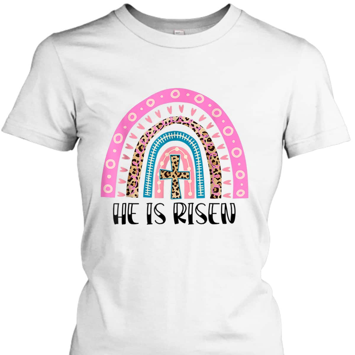 He Is Risen Christian Happy Easter Leopard Boho Rainbow T-Shirt He Is Risen Christian Happy Easter Leopard Boho Rainbow T-Shirt
