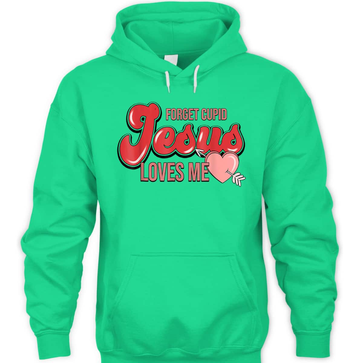 Forget Cupid Jesus Loves Me Christian Heart Valentines Day T-Shirt Forget Cupid Jesus Loves Me Christian Heart Valentines Day T-Shirt