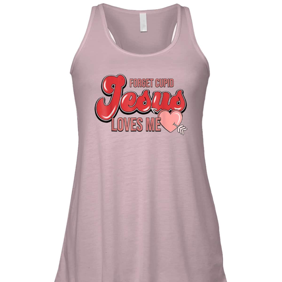 Forget Cupid Jesus Loves Me Christian Heart Valentines Day T-Shirt Forget Cupid Jesus Loves Me Christian Heart Valentines Day T-Shirt