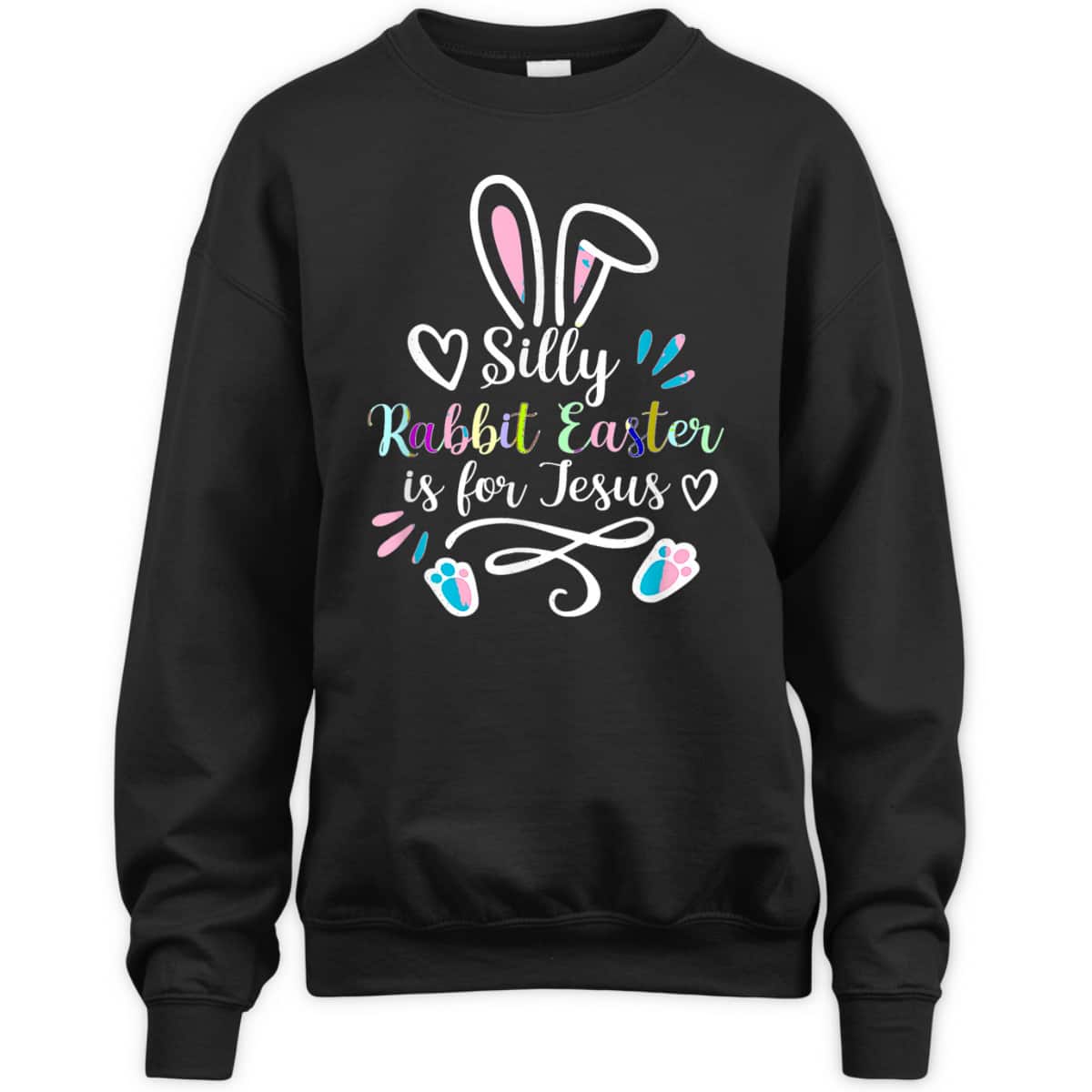 Silly Rabbit Easter Is For Jesus Christian Bunny Easter Day T-Shirt Silly Rabbit Easter Is For Jesus Christian Bunny Easter Day T-Shirt