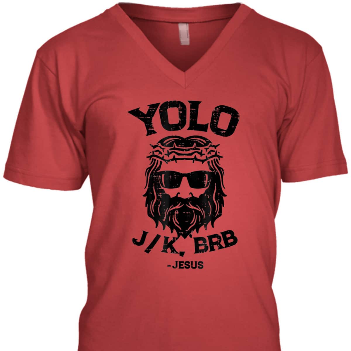 Yolo Jk Brb Jesus Funny Easter Day Ressurection Christians T-Shirt Yolo Jk Brb Jesus Funny Easter Day Ressurection Christians T-Shirt