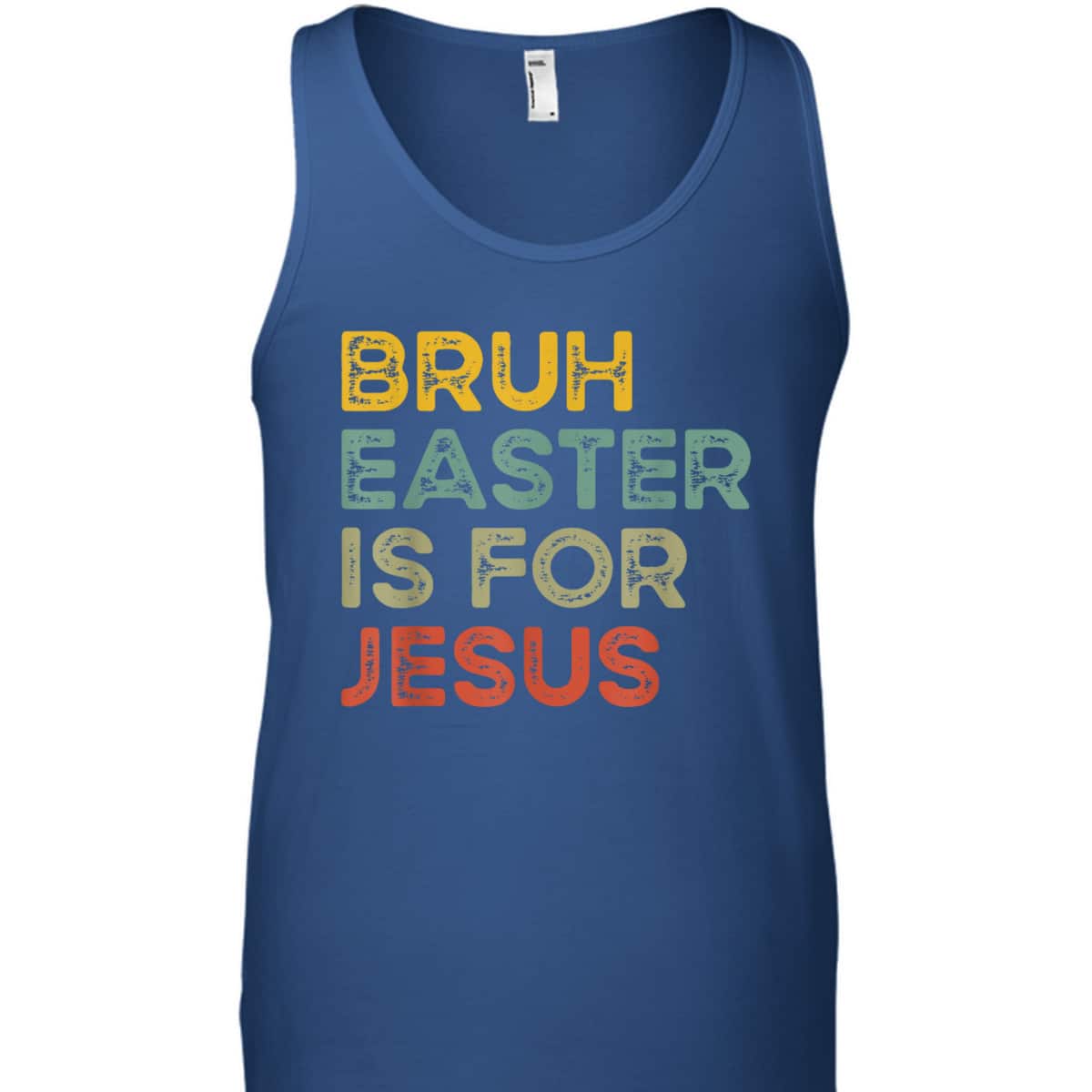 Bruh Easter Is For Jesus Easter Day T-Shirt Bruh Easter Is For Jesus Easter Day T-Shirt