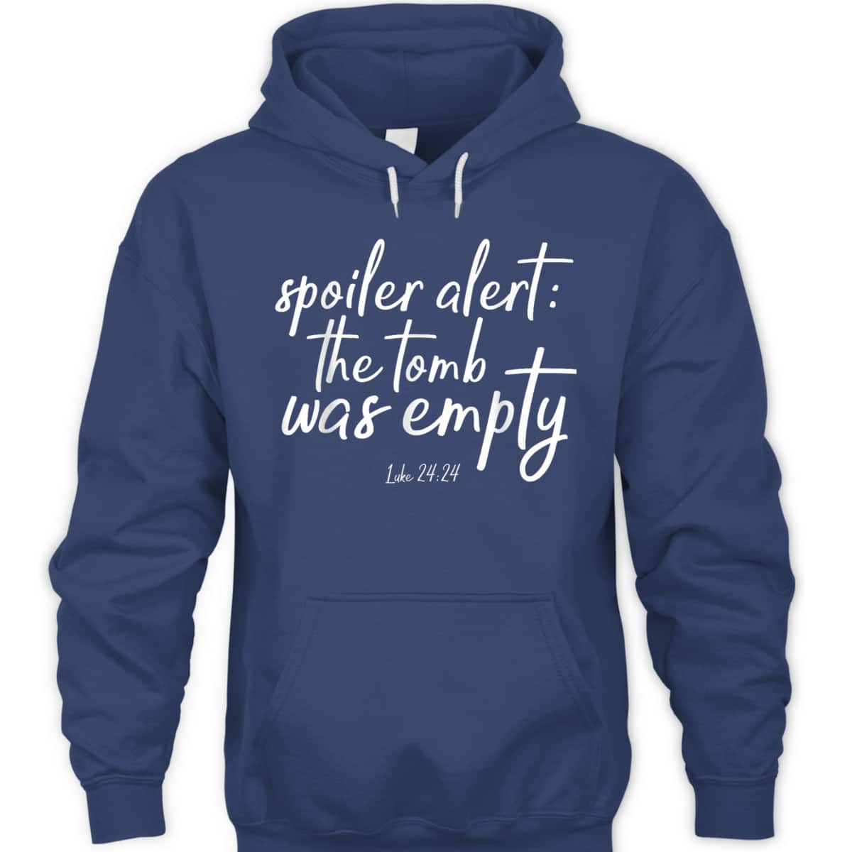 Spoiler Alert The Tomb Is Empty Christian He Is Risen Easter Day T-Shirt Spoiler Alert The Tomb Is Empty Christian He Is Risen Easter Day T-Shirt
