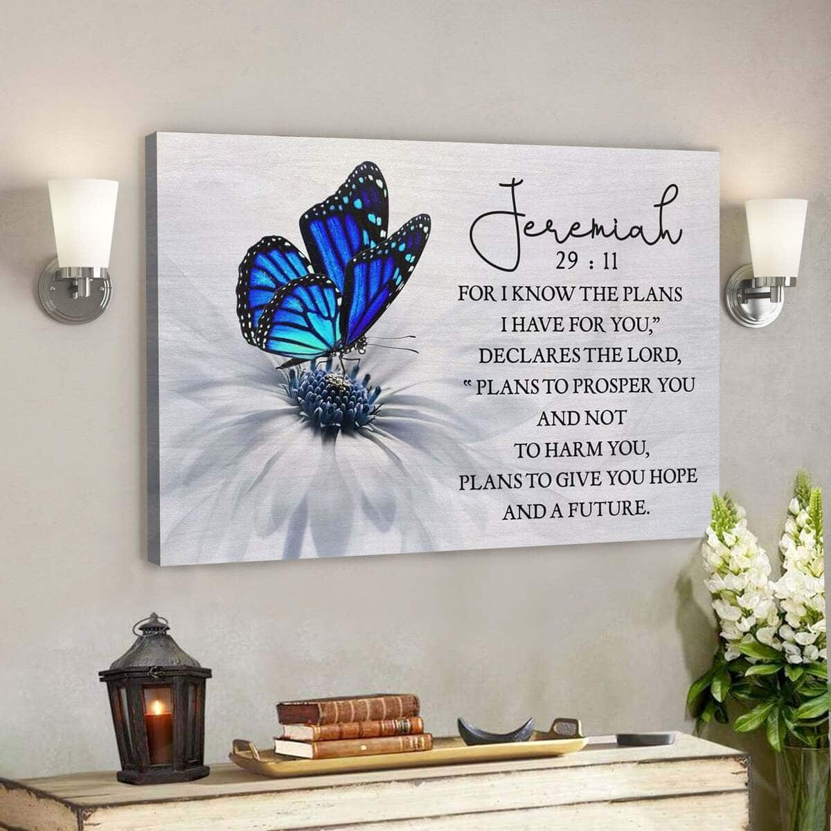 God Jesus For I Know The Plans I Have For You Jeremiah 2911 Butterfly Canvas Wall Art