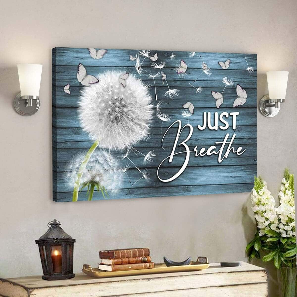 Just Breathe Dandelion Christian Faith Religious Canvas Wall Art