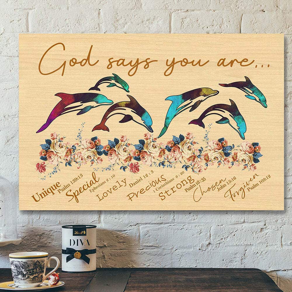 Bible Verse Scripture Jesus God Says You Are Dolphin Unique Special Lovely Canvas Wall Art