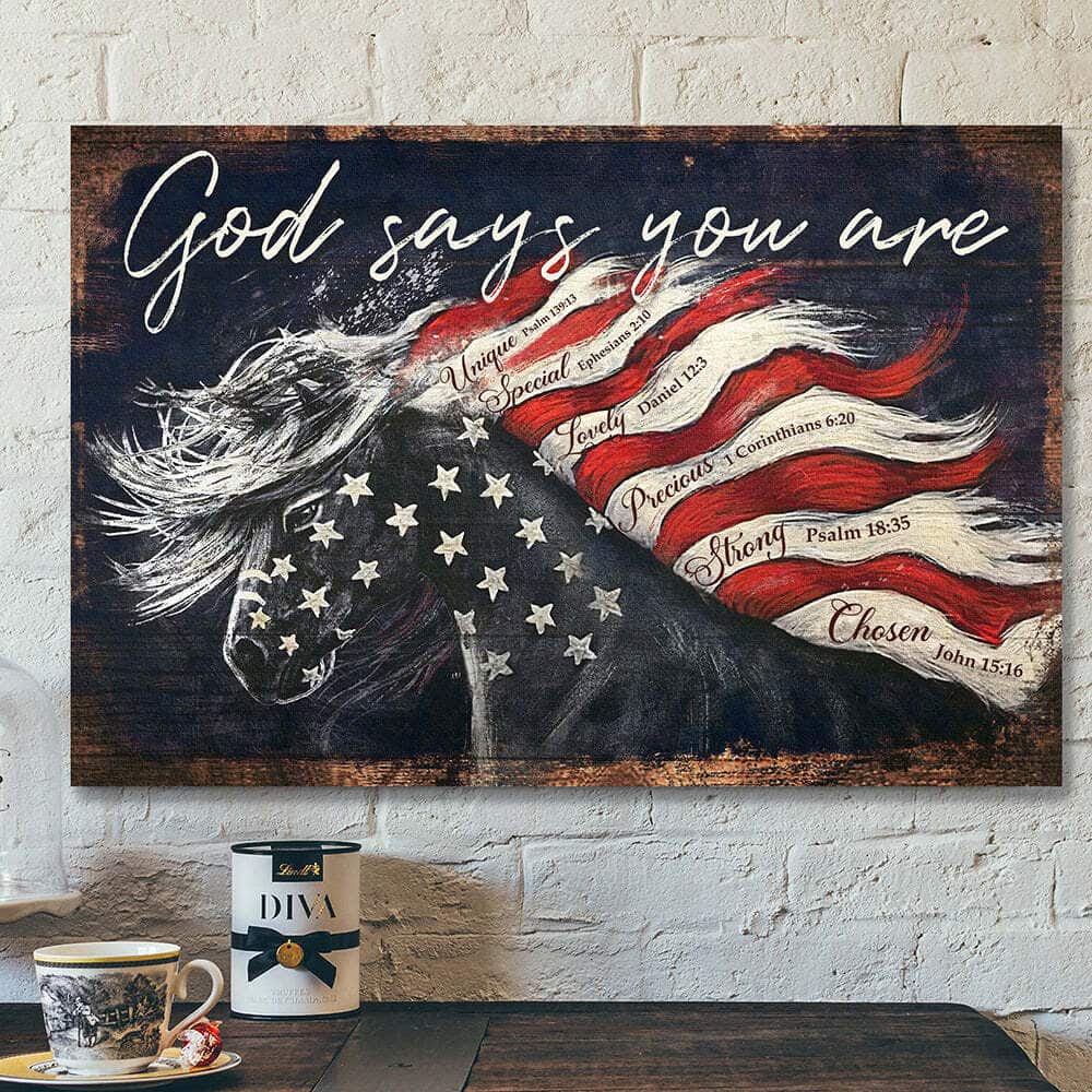 God Jesus Scripture God Says You Are Horse Flag Canvas Wall Art