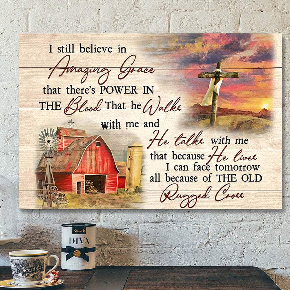 Scripture Bible Verse Painting Jesus Christ I Still Believe In Amazing Grace Canvas Wall Art Scripture Bible Verse Painting Jesus Christ I Still Believe In Amazing Grace Canvas Wall Art