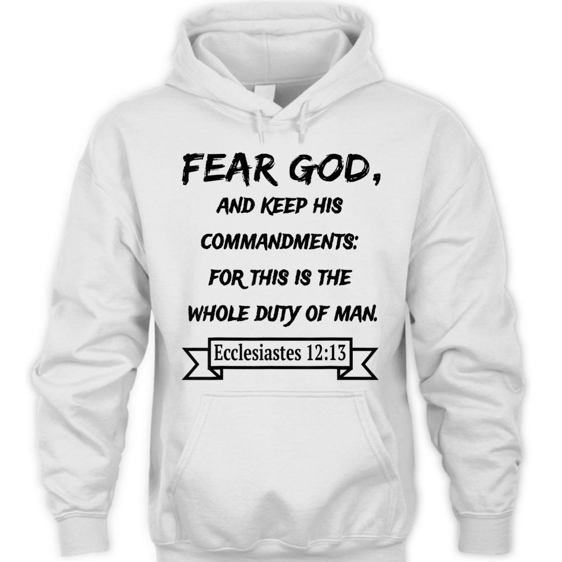 Fear God And Keep His Commandments Awesome Bible Verse T-Shirt For God Lovers