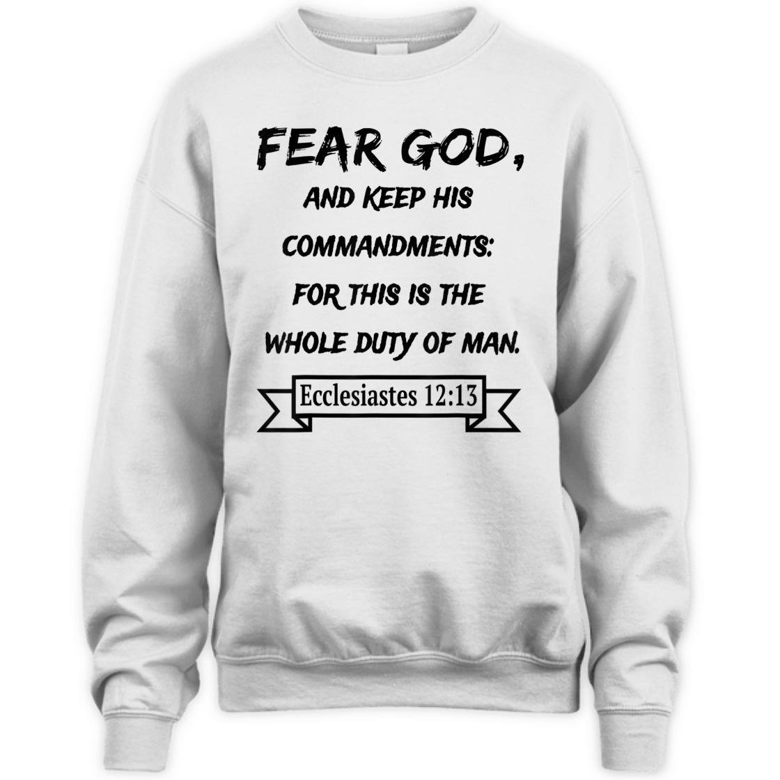 Fear God And Keep His Commandments Awesome Bible Verse T-Shirt For God Lovers