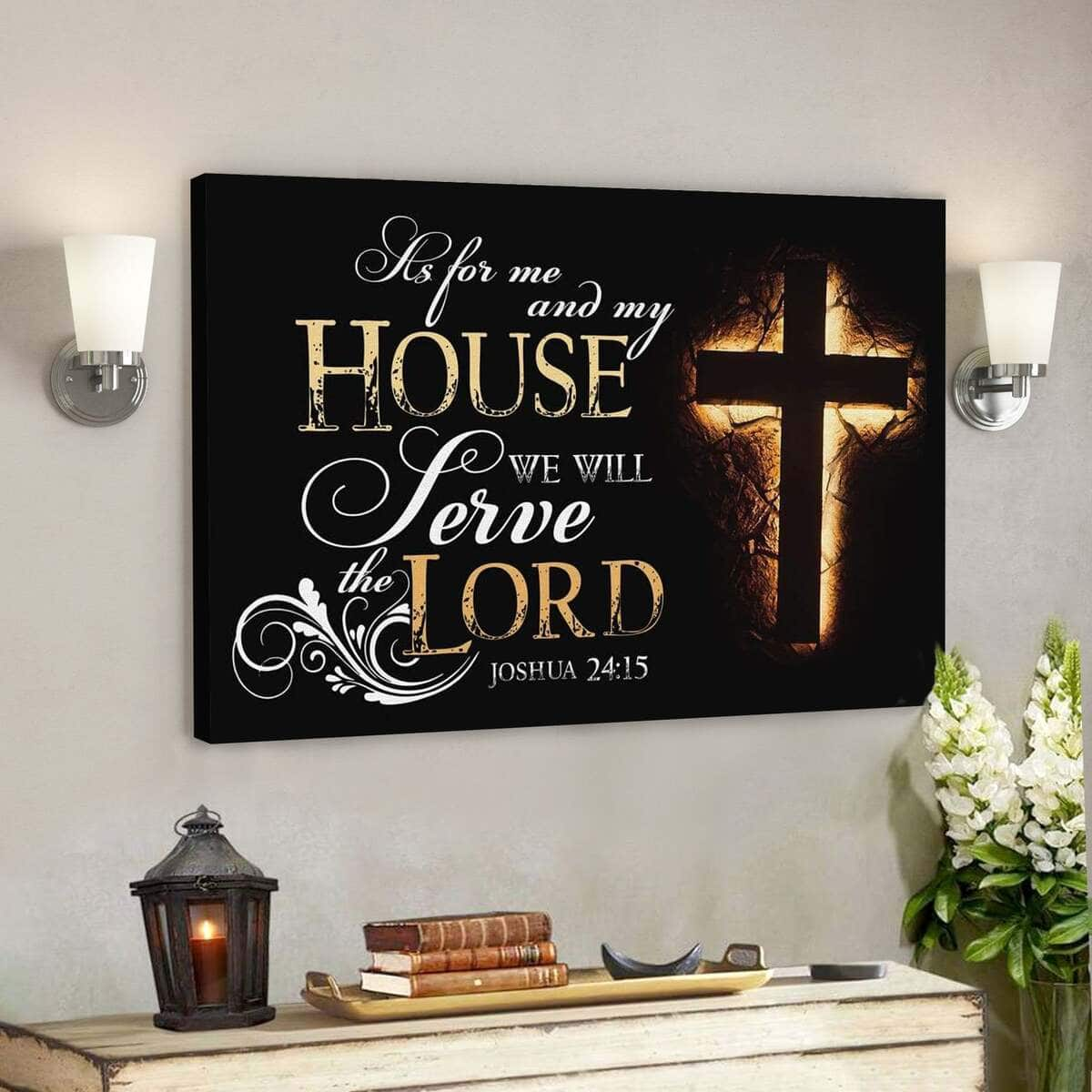 God Jesus Joshua 2415 Bible Verse We Will Serve The Lord Canvas Wall Art