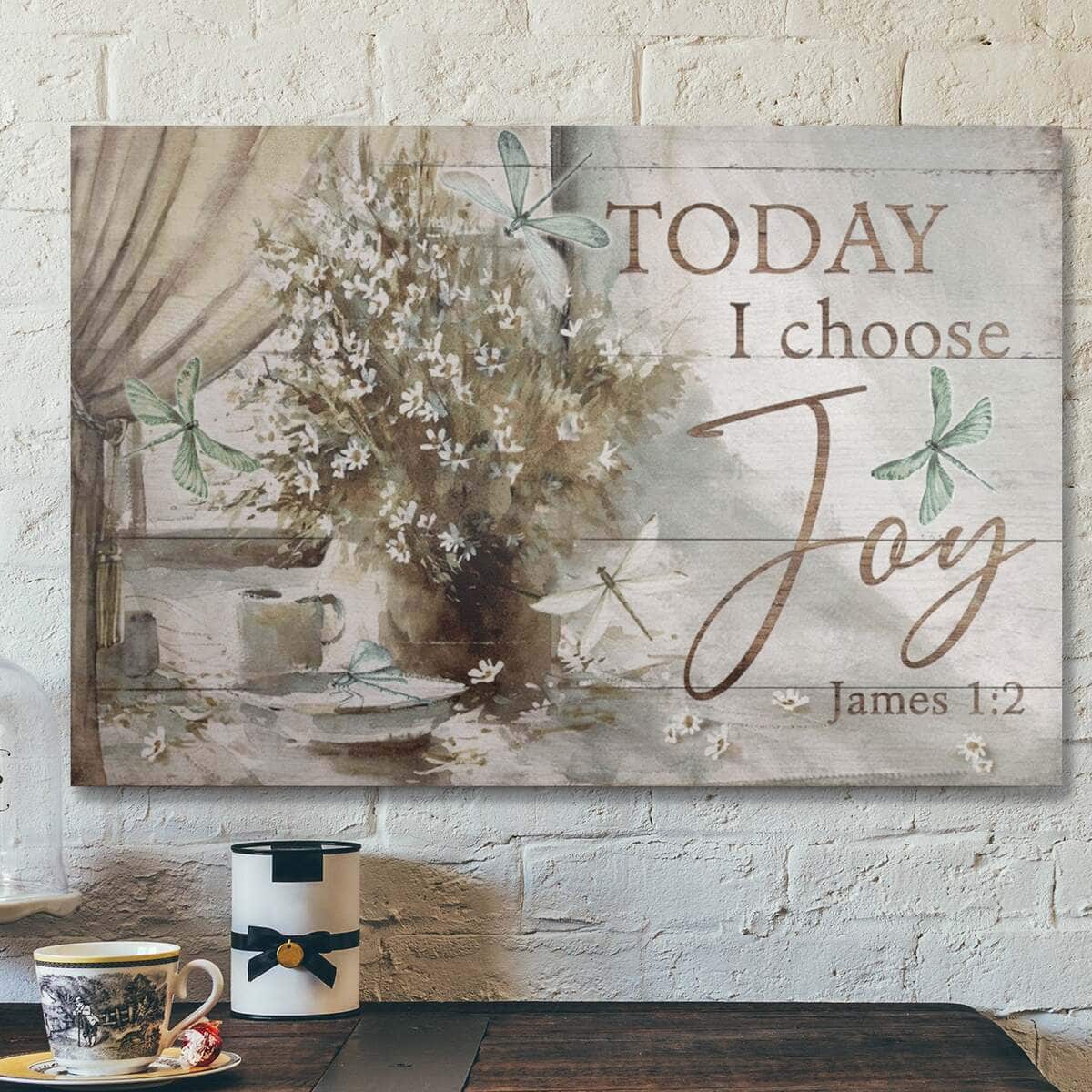 Bible Verse Dragonfly Today I Choose Joy Canvas Wall Art Bible Verse Dragonfly Today I Choose Joy Canvas Wall Art