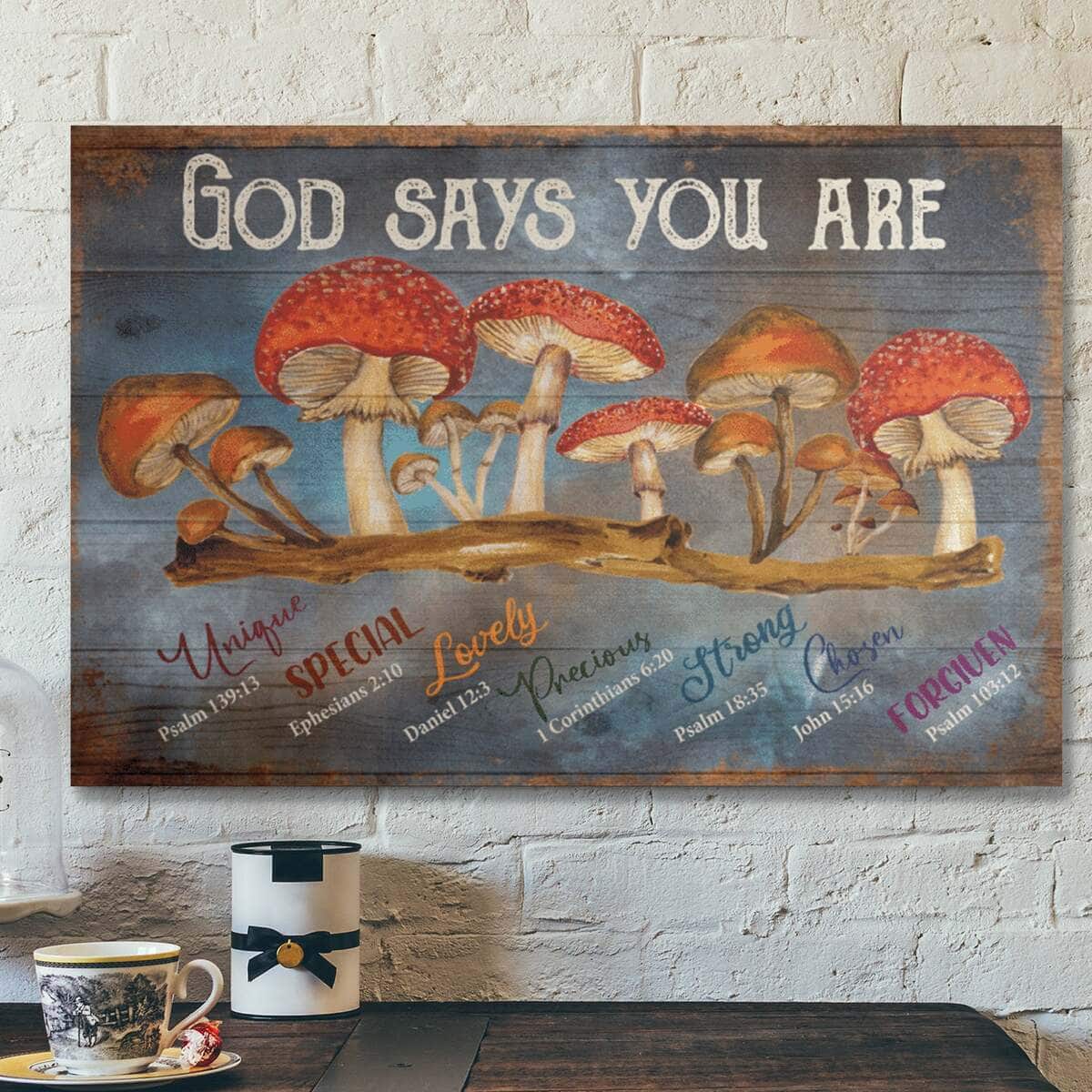 Bible Verse Mushroom God Says You Are Canvas Wall Art