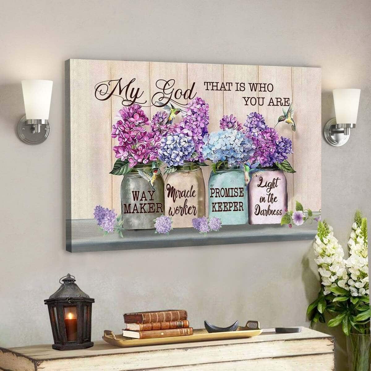Way Maker My God That Is Who You Are Jesus Bible Verse Canvas Wall Art Way Maker My God That Is Who You Are Jesus Bible Verse Canvas Wall Art