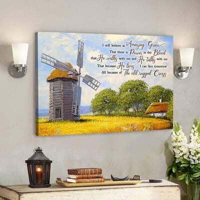 Bible Verse God I Still Believe In Amazing Grace Christian Canvas Wall Art