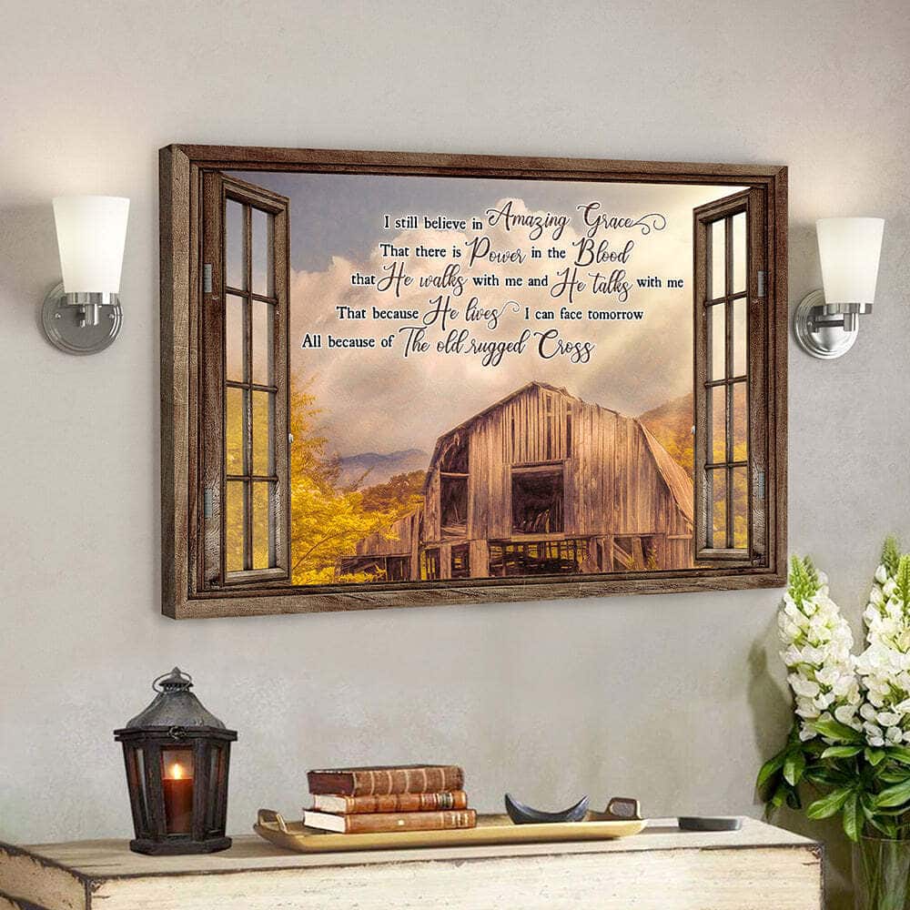 Bible Verse Jesus Art I Still Believe In Amazing Grace Christian Canvas Wall Art Bible Verse Jesus Art I Still Believe In Amazing Grace Christian Canvas Wall Art