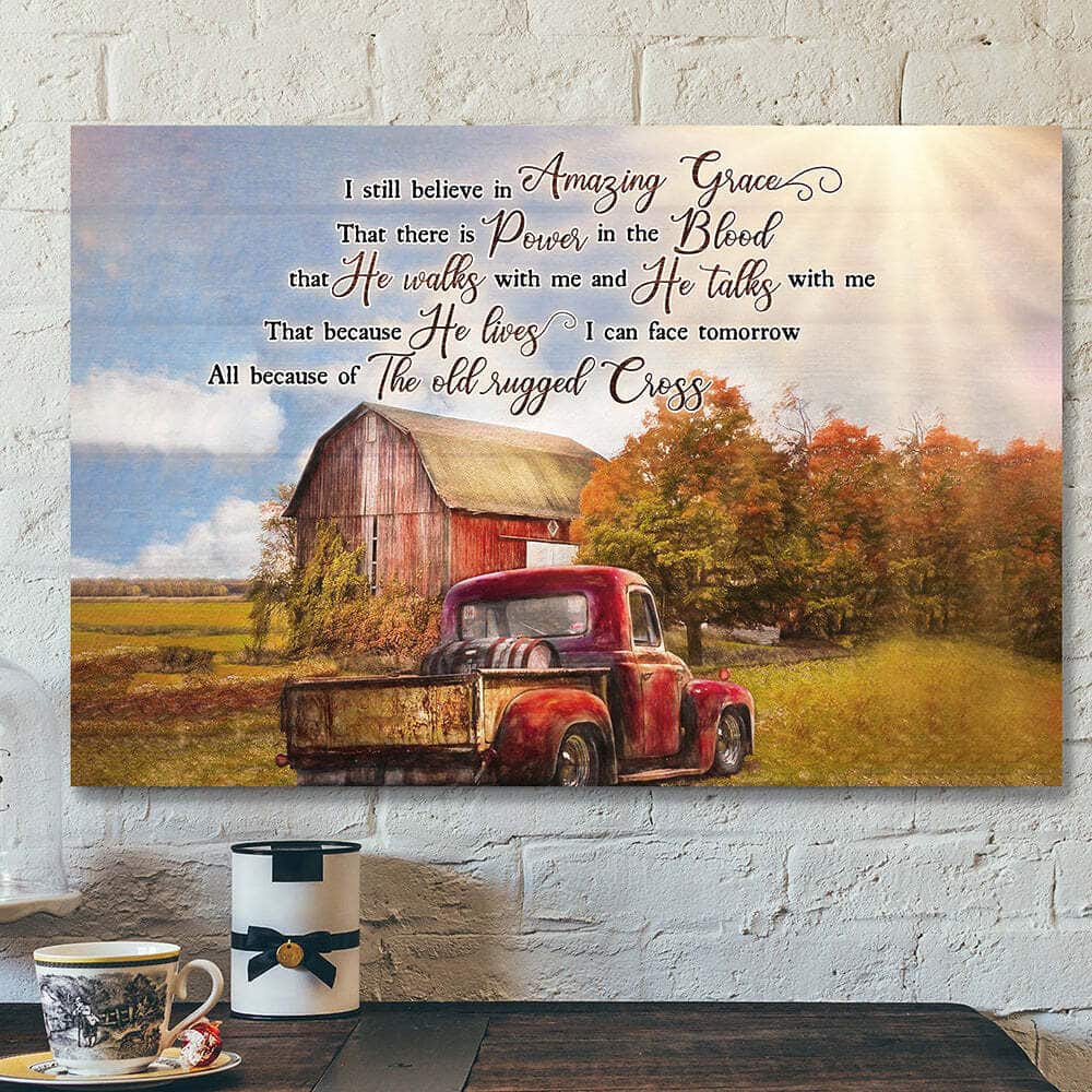 Jesus Art Scripture I Still Believe In Amazing Grace Christian Canvas Wall Art Jesus Art Scripture I Still Believe In Amazing Grace Christian Canvas Wall Art