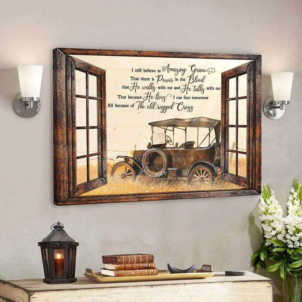 Jesus Art I Still Believe In Amazing Grace Christian Canvas Wall Art Jesus Art I Still Believe In Amazing Grace Christian Canvas Wall Art