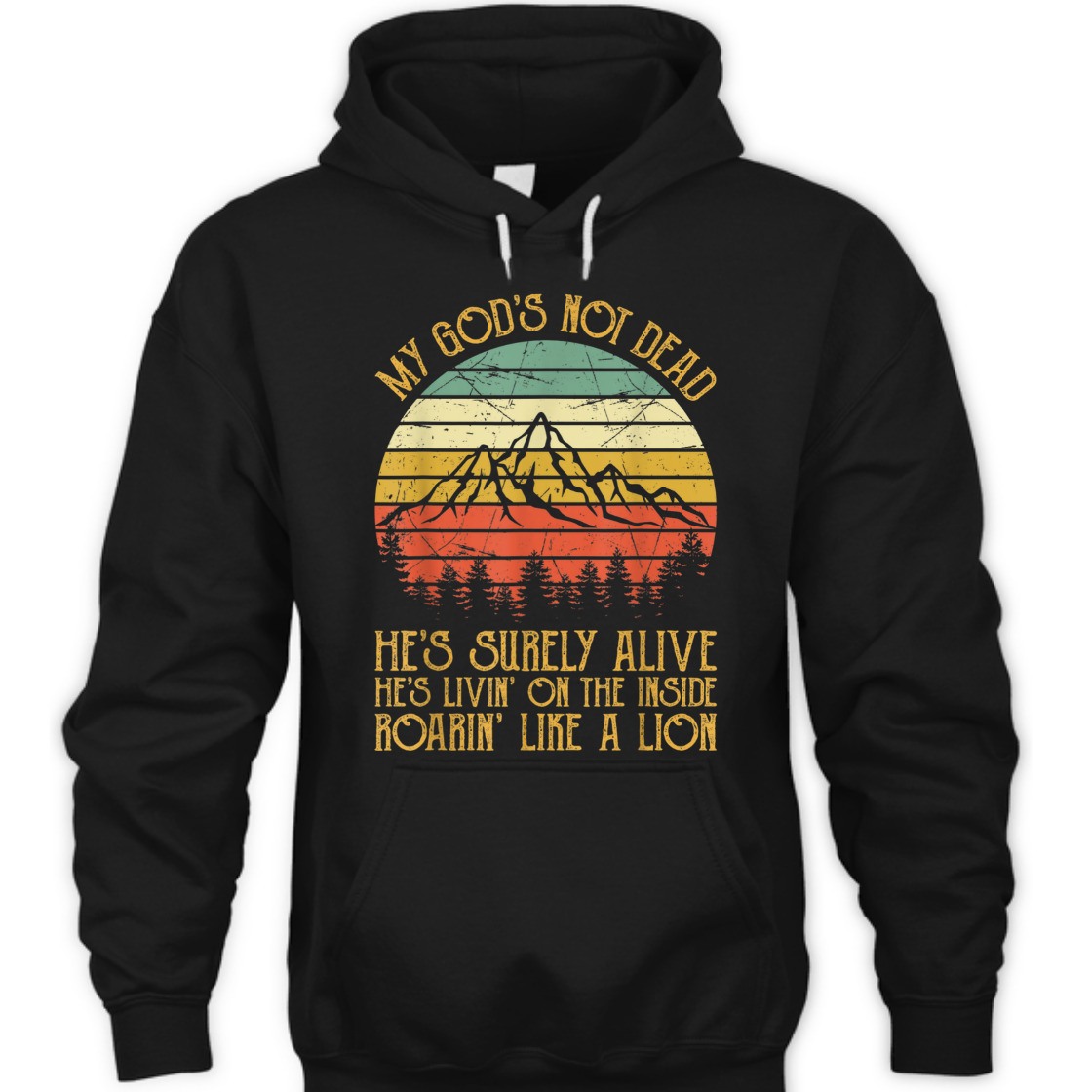 Vintage T-Shirt My God Is Not Dead He's Surely Alive Roaring Like A Lion