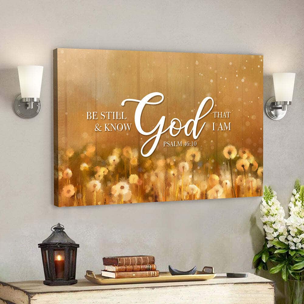 Christian Faith Bible Verse Jesus Be Still And Know That I Am God Canvas Wall Art