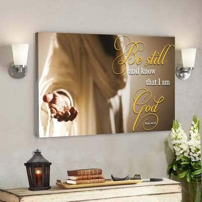 Bible Verse Jesus Art Be Still God Jesus Canvas Wall Art