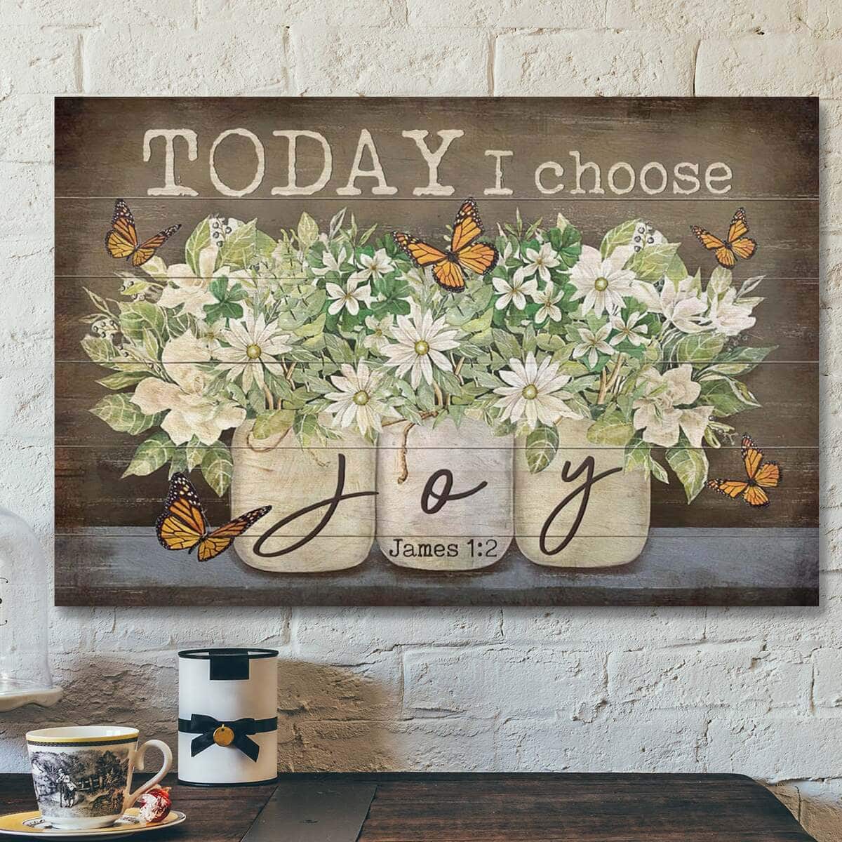 Bible Verse Butterfly Flower James 12 Today I Choose Joy Scripture Canvas Wall Art Bible Verse Butterfly Flower James 12 Today I Choose Joy Scripture Canvas Wall Art