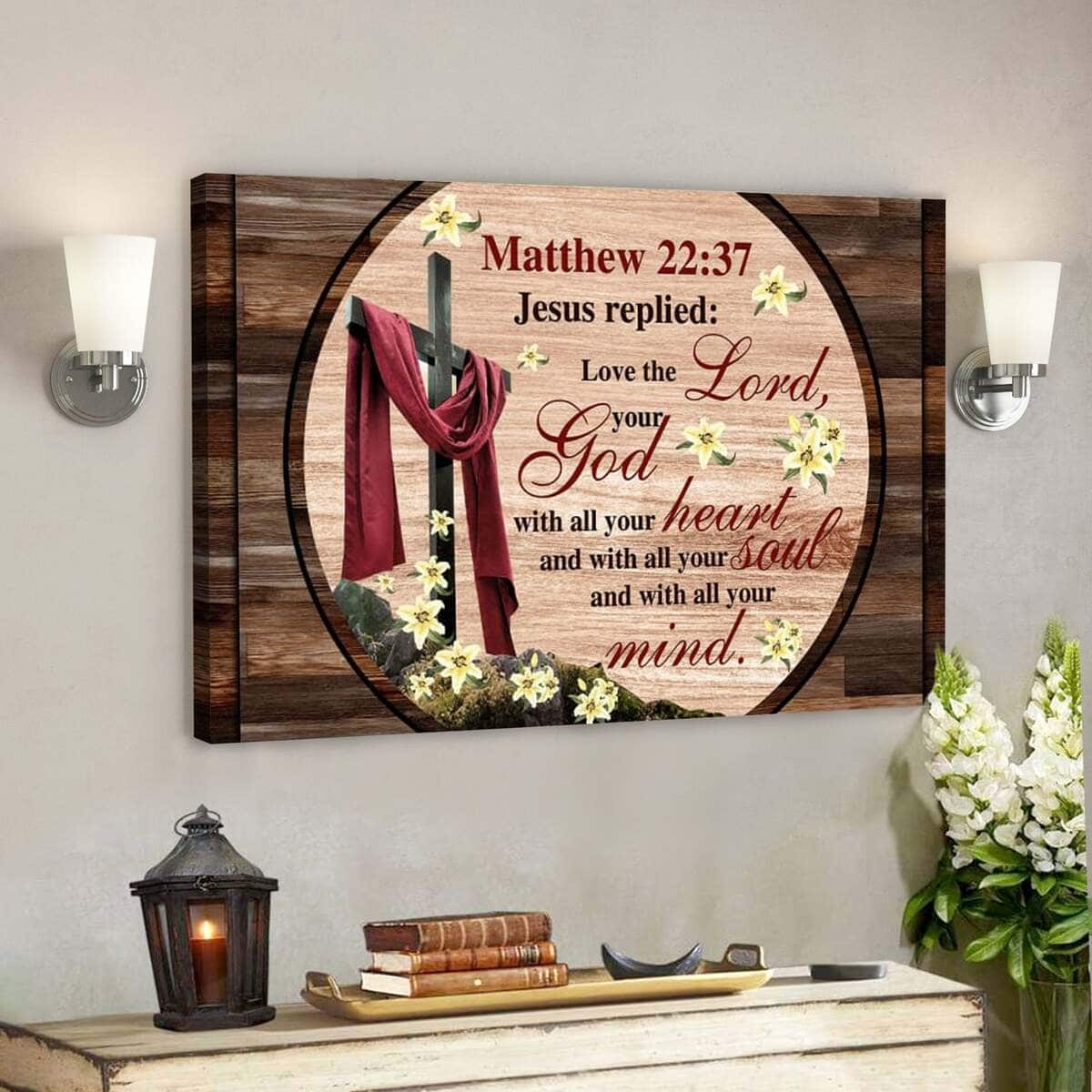 Bible Verse Love The Lord Your God With All Your Heart Scripture Canvas Wall Art