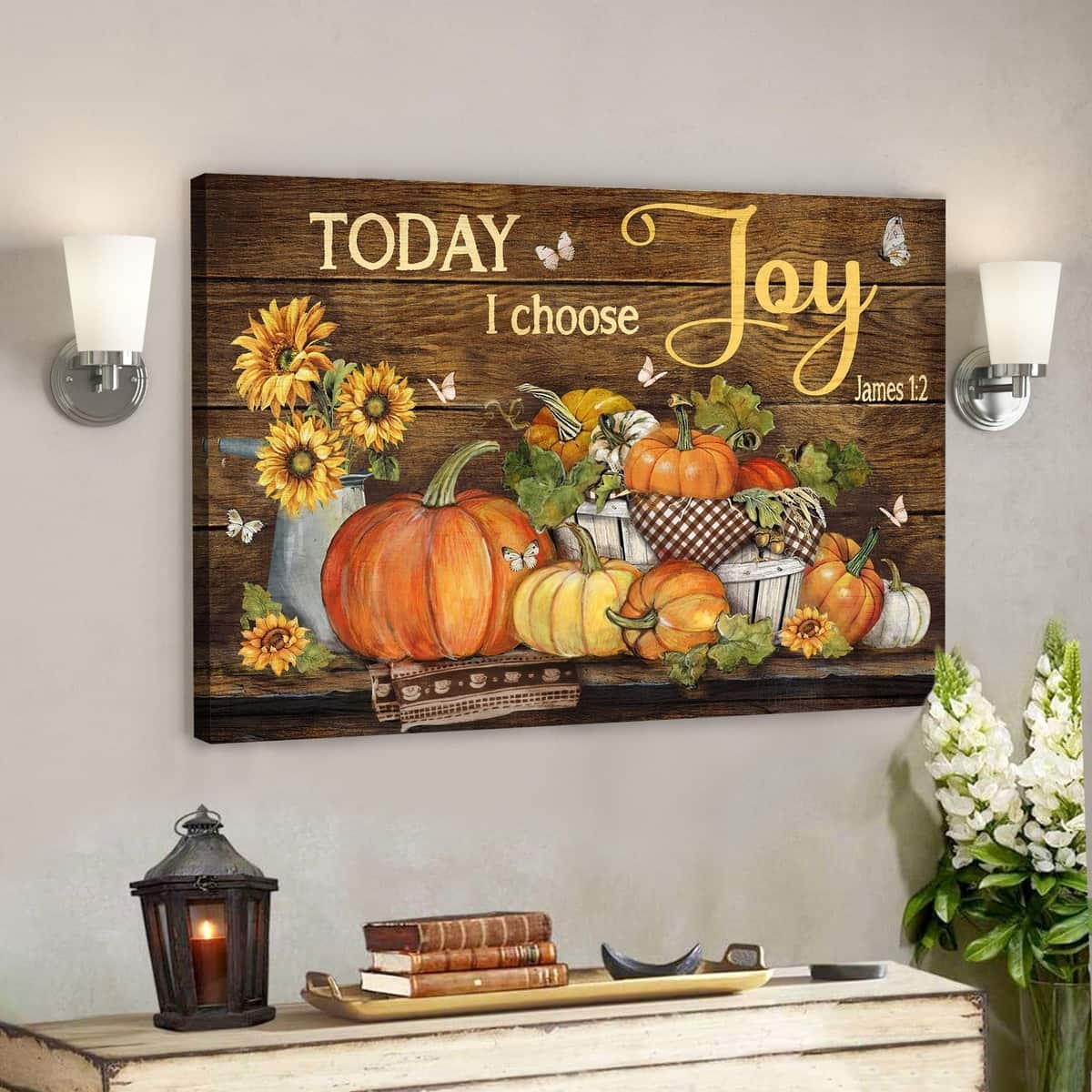 Pumpkins Today I Choose Joy Bible Verse Scripture Canvas Wall Art