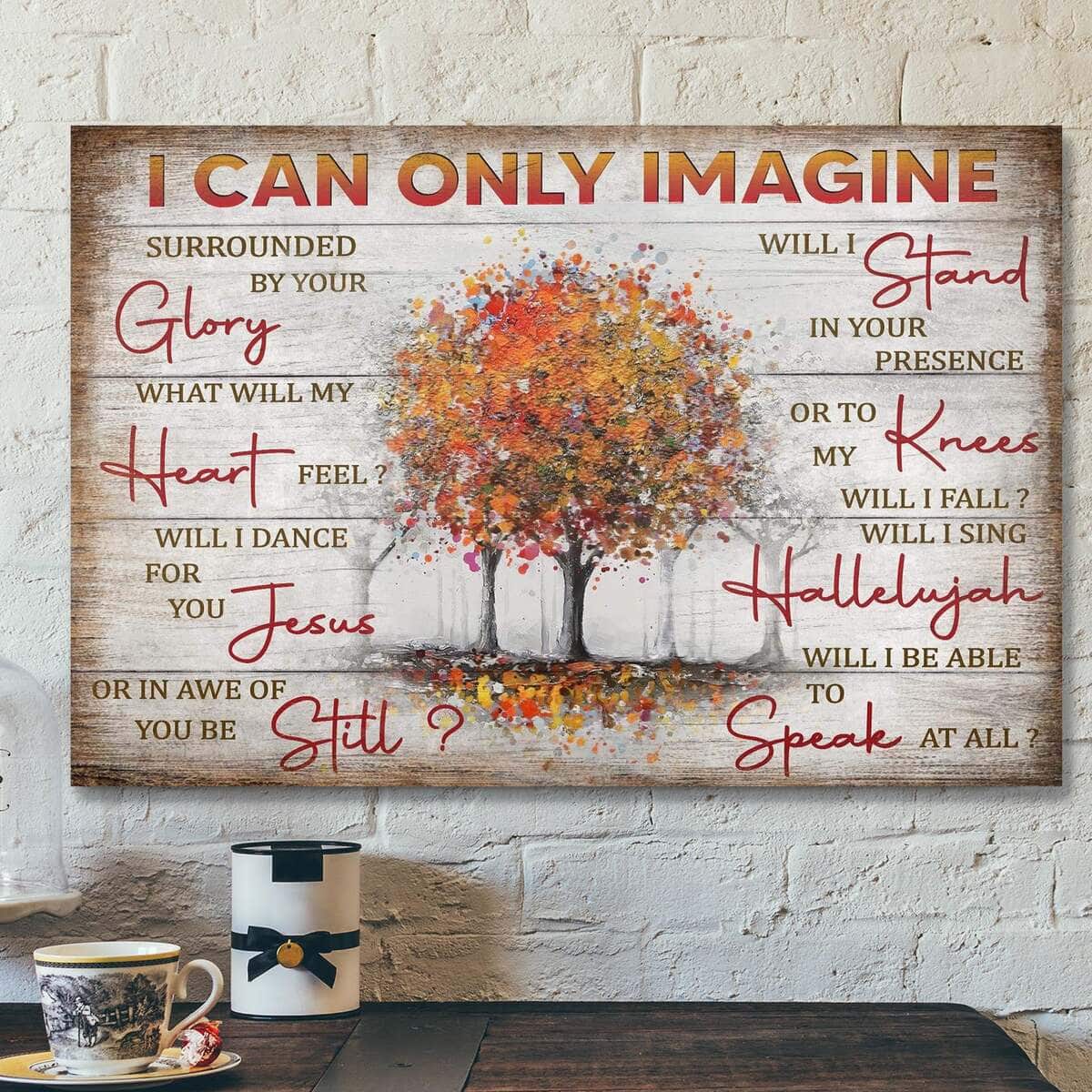 Fall Trees I Can Only Imagine Bible Verse Scripture Canvas Wall Art Fall Trees I Can Only Imagine Bible Verse Scripture Canvas Wall Art