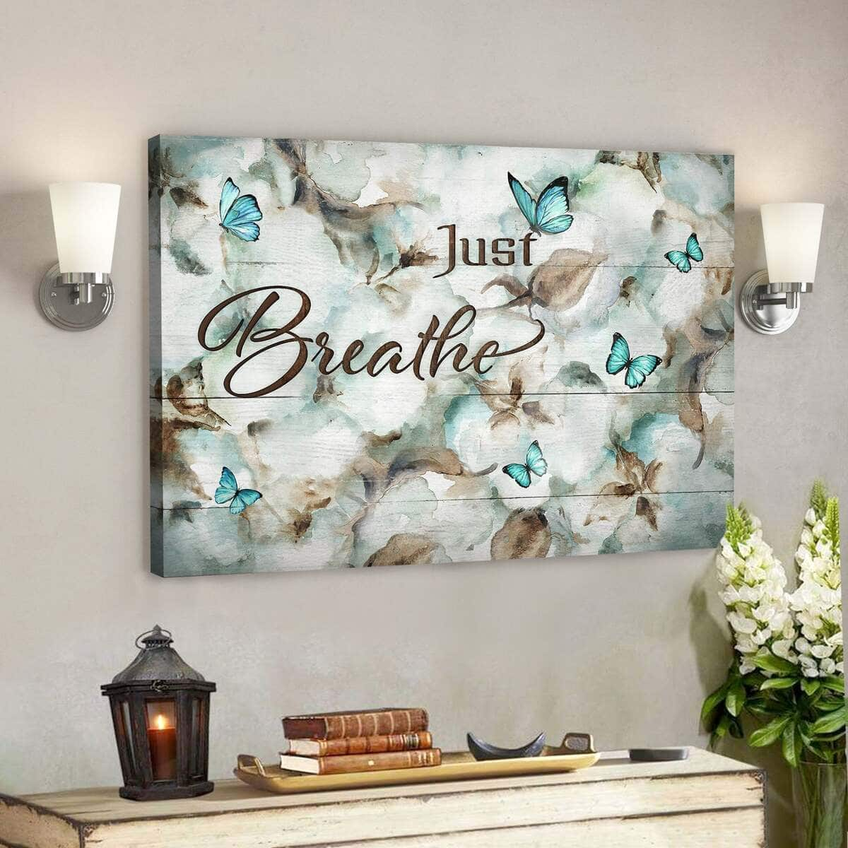 Christian Flower Just Breathe Bible Verse Scripture Canvas Wall Art