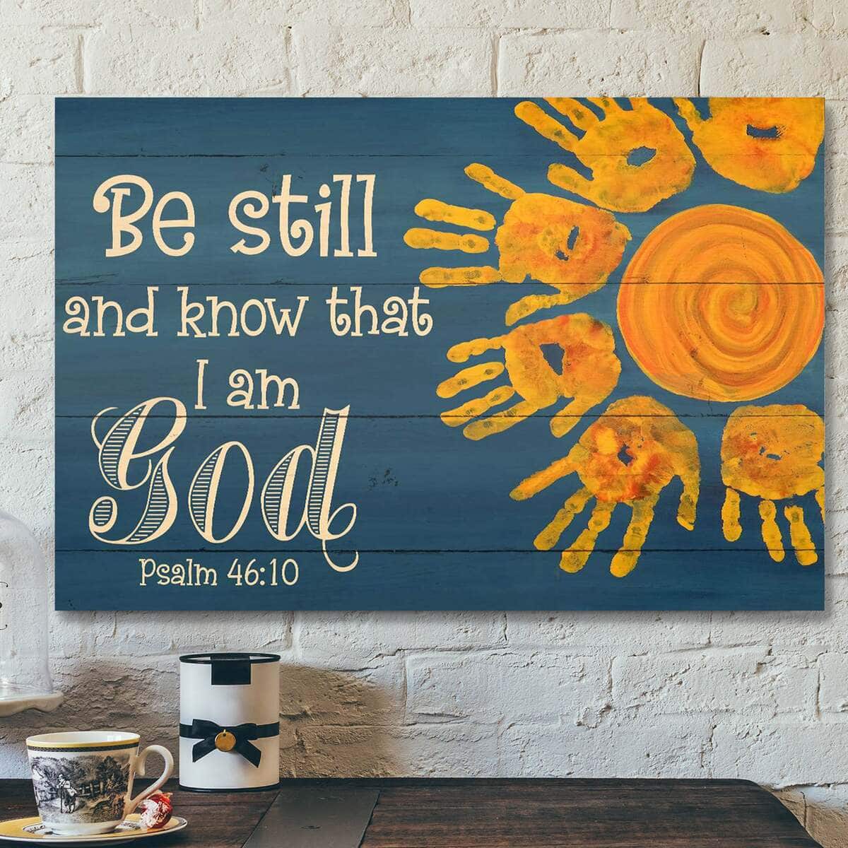 Orange Hands Be Still And Know That I Am God Bible Verse Scripture Canvas Wall Art Orange Hands Be Still And Know That I Am God Bible Verse Scripture Canvas Wall Art