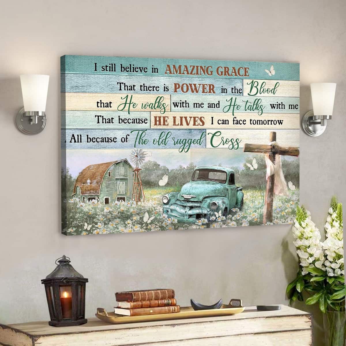 On The Beautiful Field I Still Believe In Amazing Grace Bible Verse Scripture Canvas Wall Art On The Beautiful Field I Still Believe In Amazing Grace Bible Verse Scripture Canvas Wall Art