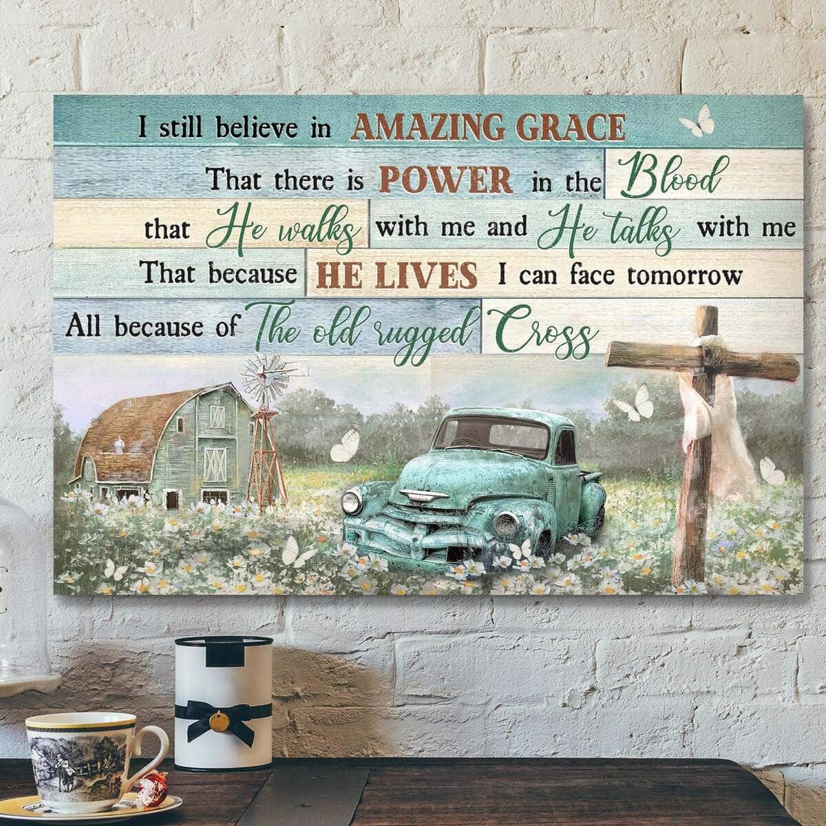 On The Beautiful Field I Still Believe In Amazing Grace Bible Verse Scripture Canvas Wall Art On The Beautiful Field I Still Believe In Amazing Grace Bible Verse Scripture Canvas Wall Art
