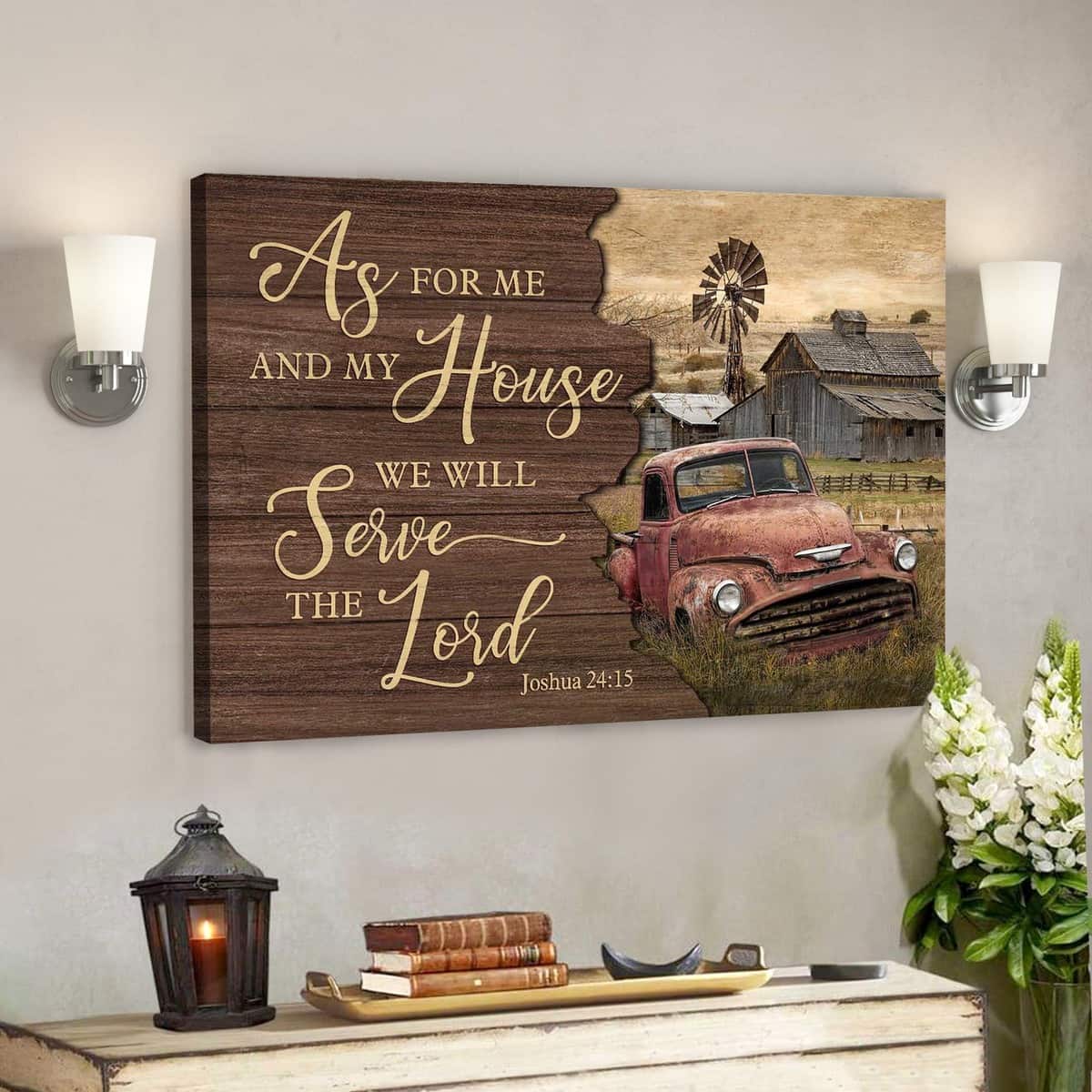 Old Farm As For Me And My House We Will Serve The Lord Bible Verse Scripture Canvas Wall Art Old Farm As For Me And My House We Will Serve The Lord Bible Verse Scripture Canvas Wall Art