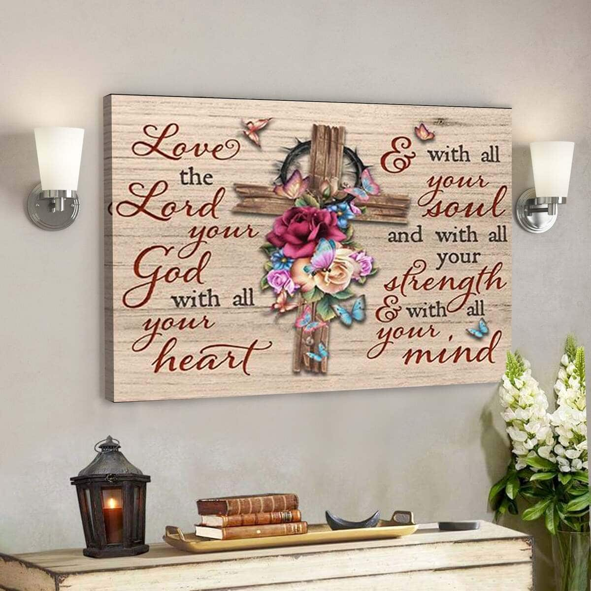 Bible Verse Flower Cross Jesus Love The Lord Your God Scripture Canvas Wall Art