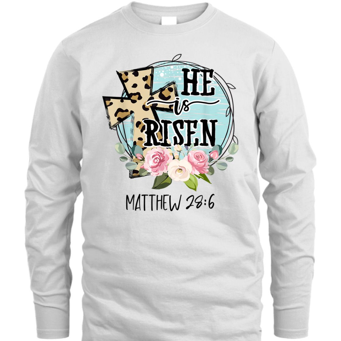 He Is Risen Matthew 28:6 Perfect Easter Day T-Shirt For Any Christian He Is Risen Matthew 28:6 Perfect Easter Day T-Shirt For Any Christian