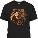 Bible Verse T-Shirt Be Strong and Courageous God Will Be With You Whenever You Go