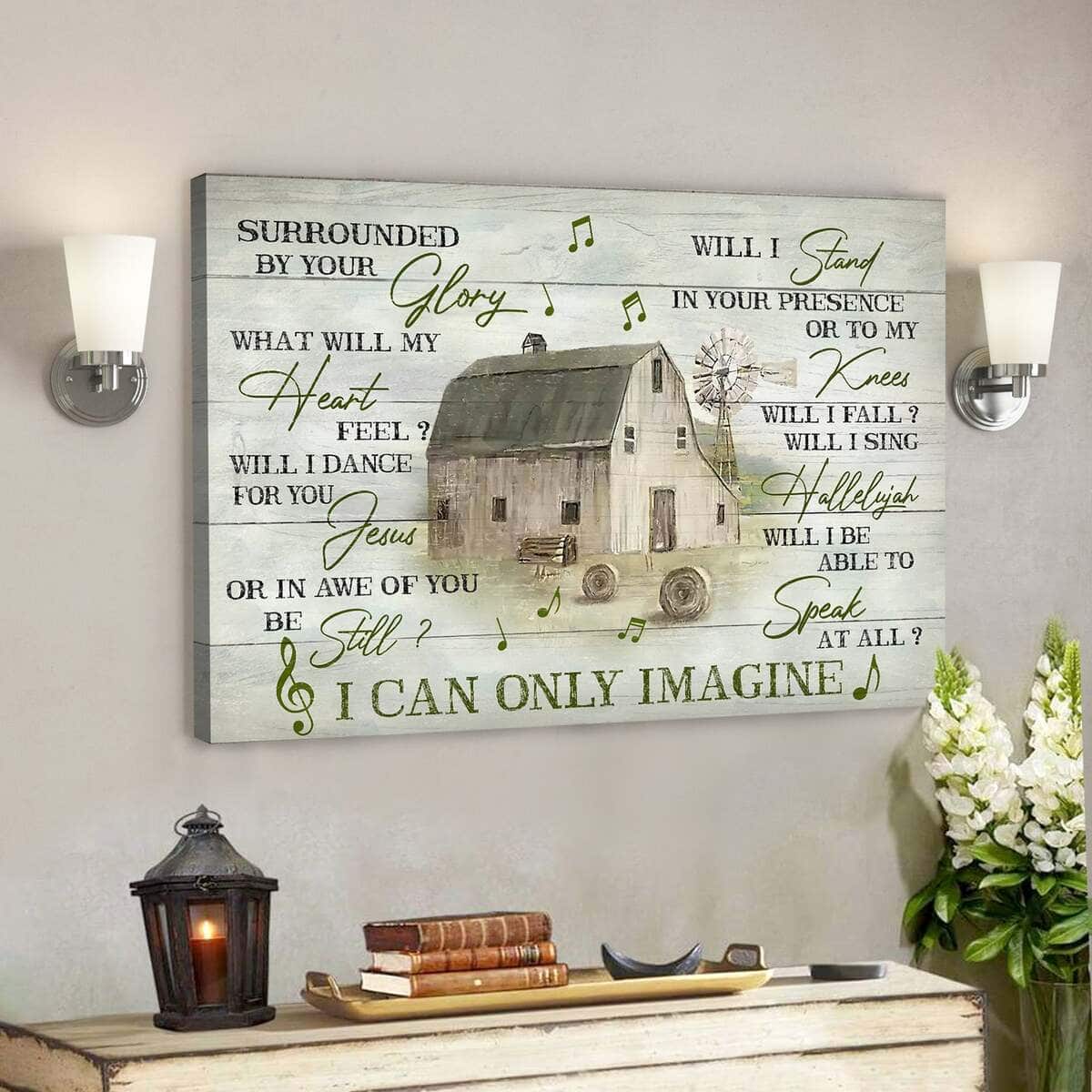 Music On The Farm I Can Only Imagine Bible Verse Scripture Canvas Wall Art Music On The Farm I Can Only Imagine Bible Verse Scripture Canvas Wall Art