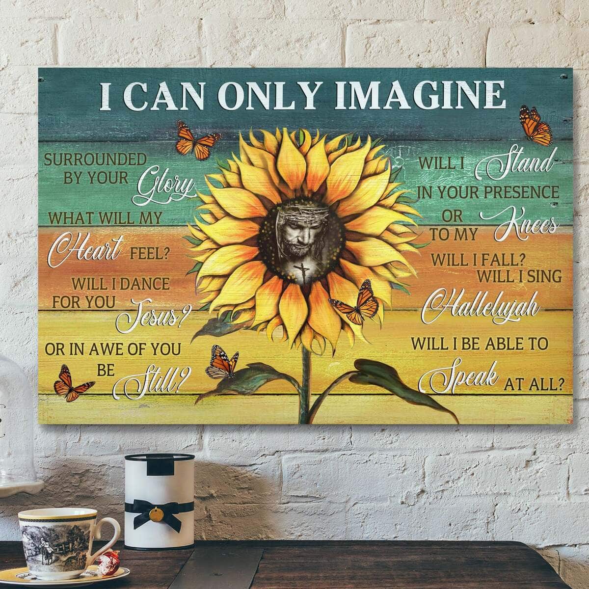 Sunflower And Butterfly I Can Only Imagine Bible Verse Scripture Canvas Wall Art Sunflower And Butterfly I Can Only Imagine Bible Verse Scripture Canvas Wall Art