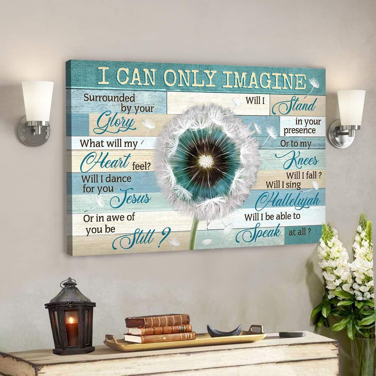 Dandelion On Green Background I Can Only Imagine Bible Verse Scripture Canvas Wall Art Dandelion On Green Background I Can Only Imagine Bible Verse Scripture Canvas Wall Art