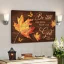 Maple Leaf Be Still And Know That I Am God Bible Verse Scripture Canvas Wall Art Maple Leaf Be Still And Know That I Am God Bible Verse Scripture Canvas Wall Art