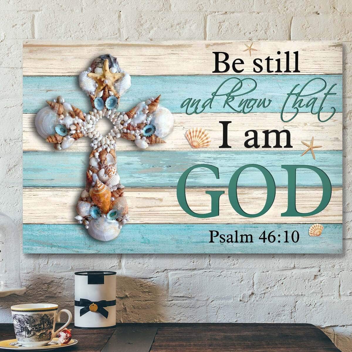 Seashell Cross Be Still And Know That I Am God Bible Verse Scripture Canvas Wall Art Seashell Cross Be Still And Know That I Am God Bible Verse Scripture Canvas Wall Art