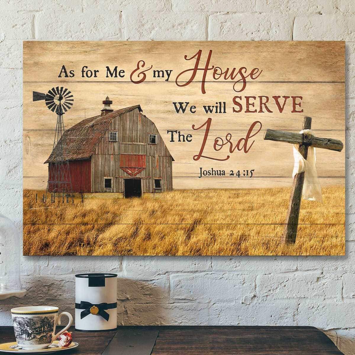 As For Me And My House We Will Serve The Lord Bible Verse Scripture Canvas Wall Art As For Me And My House We Will Serve The Lord Bible Verse Scripture Canvas Wall Art