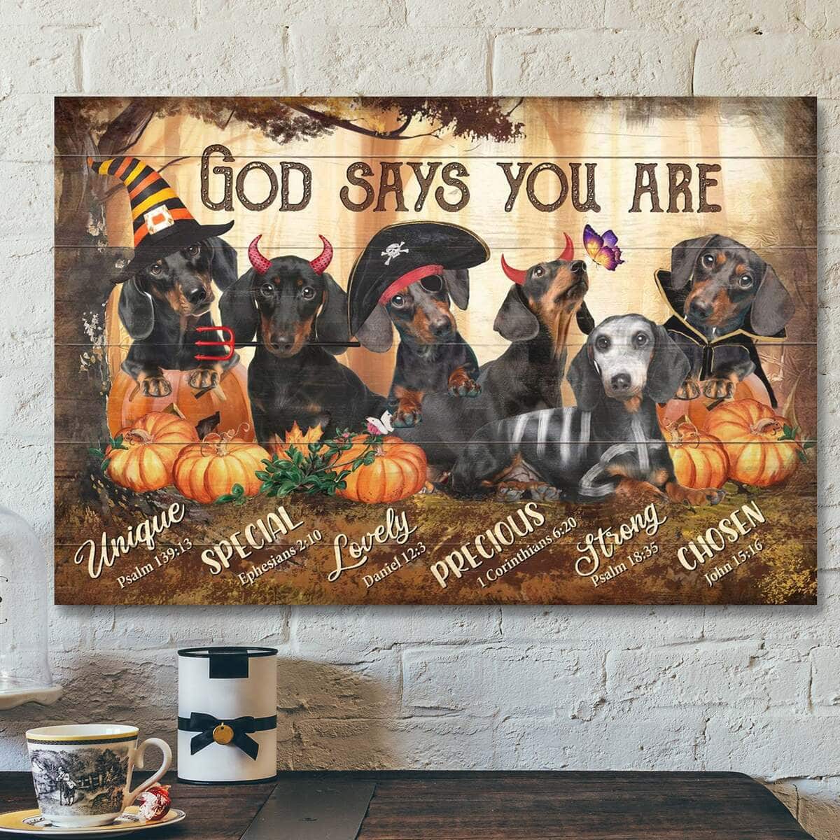 God Says You Are Dachshunds In Halloween Costumes Bible Verse Canvas Wall Art God Says You Are Dachshunds In Halloween Costumes Bible Verse Canvas Wall Art