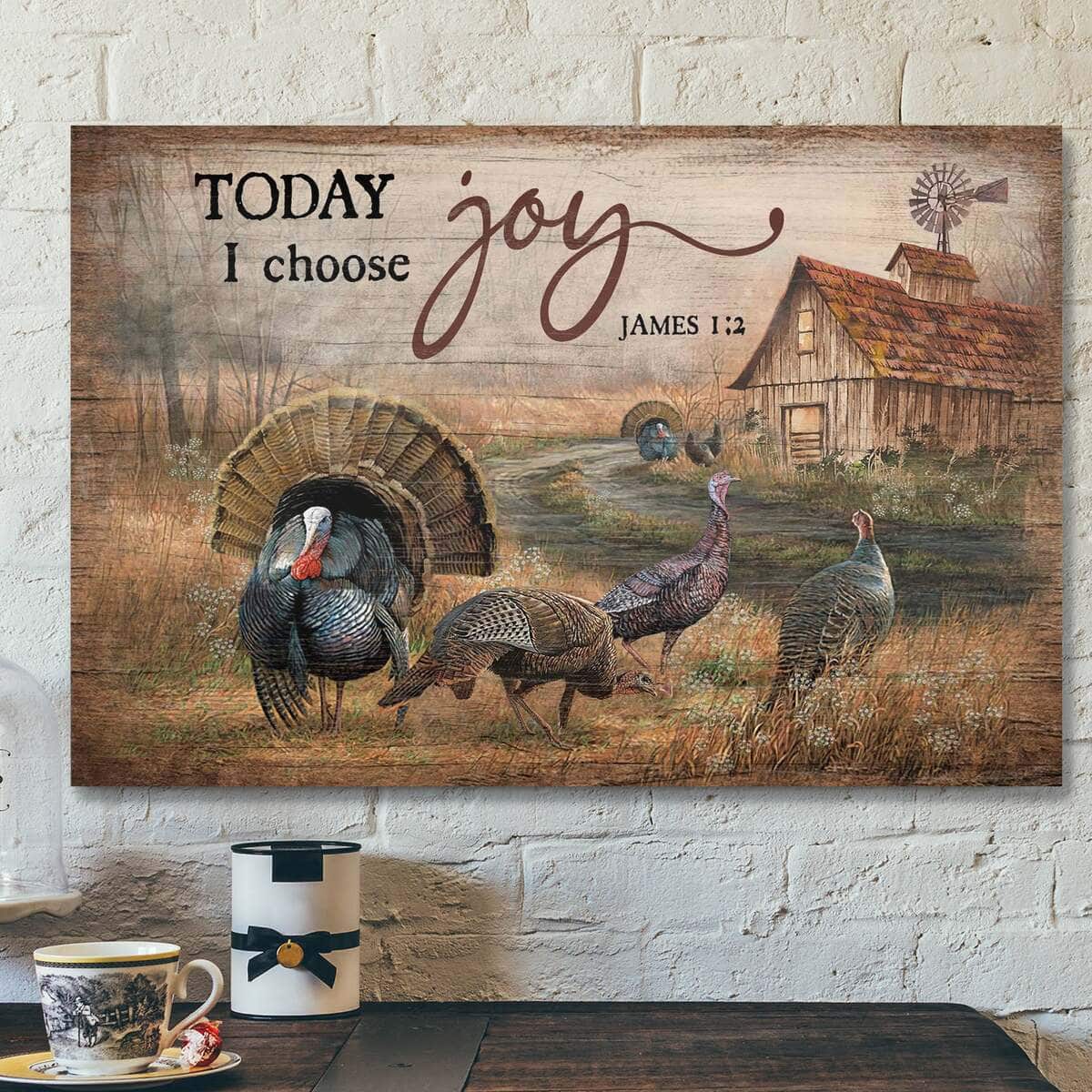 Turkey Today I Choose Joy Bible Verse Scripture Canvas Wall Art Turkey Today I Choose Joy Bible Verse Scripture Canvas Wall Art