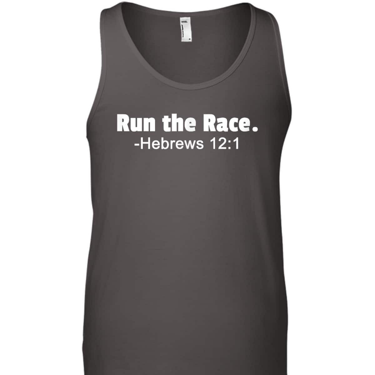 Run The Race Hebrews 121 Christian Faith Runner Jogger T-Shirt Run The Race Hebrews 121 Christian Faith Runner Jogger T-Shirt